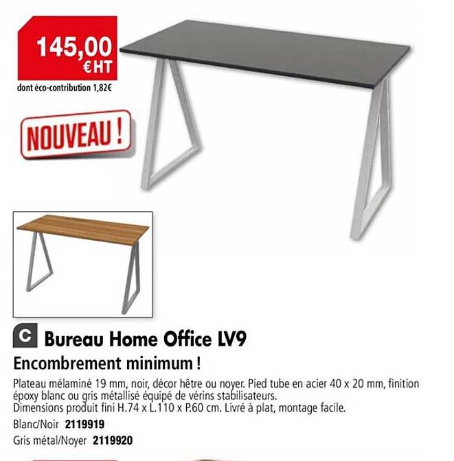 bureau home office lv9 encombrement minimum !
