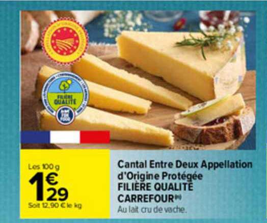 cantal entre deux appellation d'origine protégée filière qualité carrefour