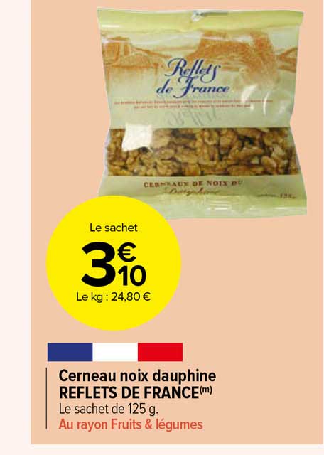 Cerneau Noix Dauphine Reflets De France