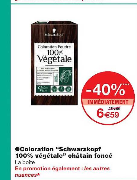 coloration "schwarzkopf 100% végétale" châtain foncé