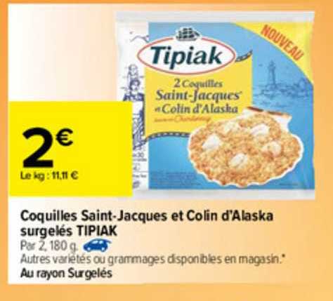coquilles saint-jacques et colin d'alaska surgelés tipiak