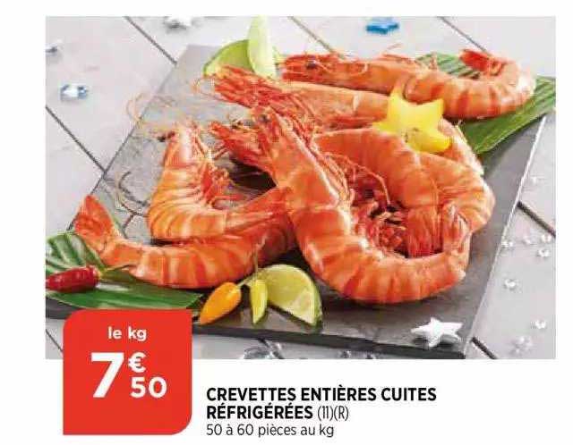 Crevettes Entières Cuites Réfrigérées