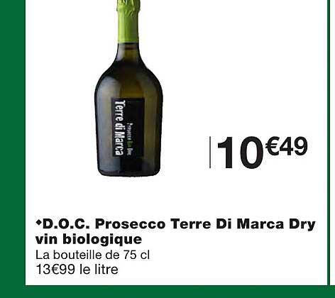d.o.c. prosecco terre di marca dry vin biologique