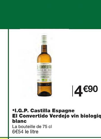 i.g.p. castilla espagne el convertido verdejo vin biologique blanc