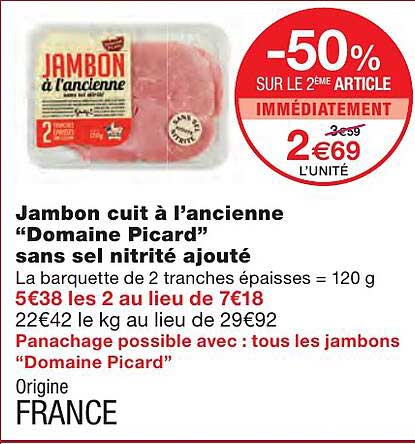 Jambon Cuit à L'ancienne "domaine Picard" Sans Sel Nitrité Ajouté