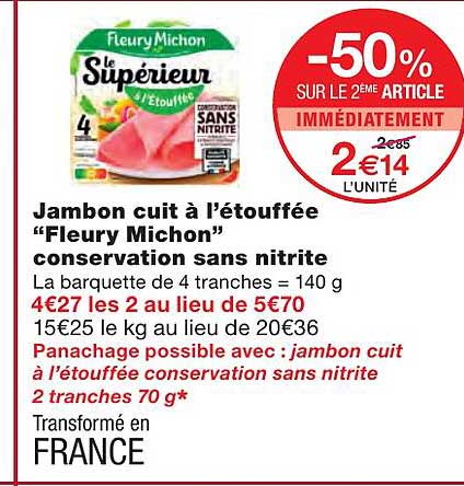 jambon cuit à l'étouffée "fleury michon" conservation sans nitrite