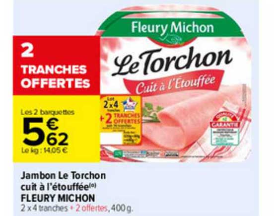 jambon le torchon cuit à l'étouffée fleury michon