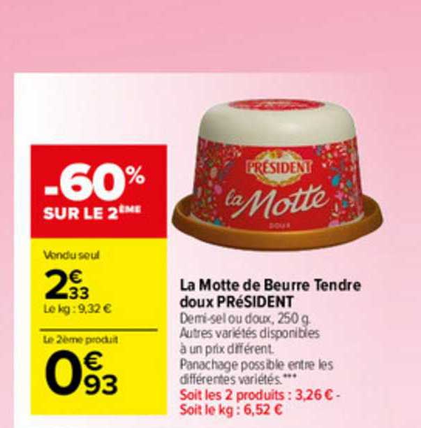 la motte de beurre tendre doux président