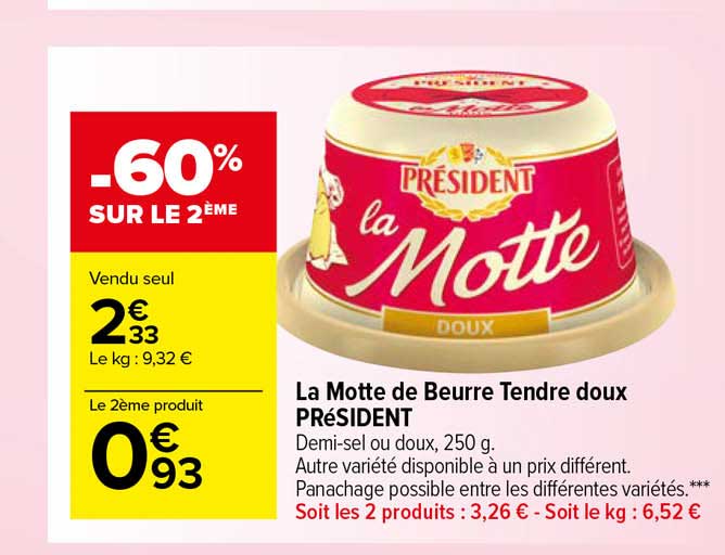 la motte de beurre tendre doux président
