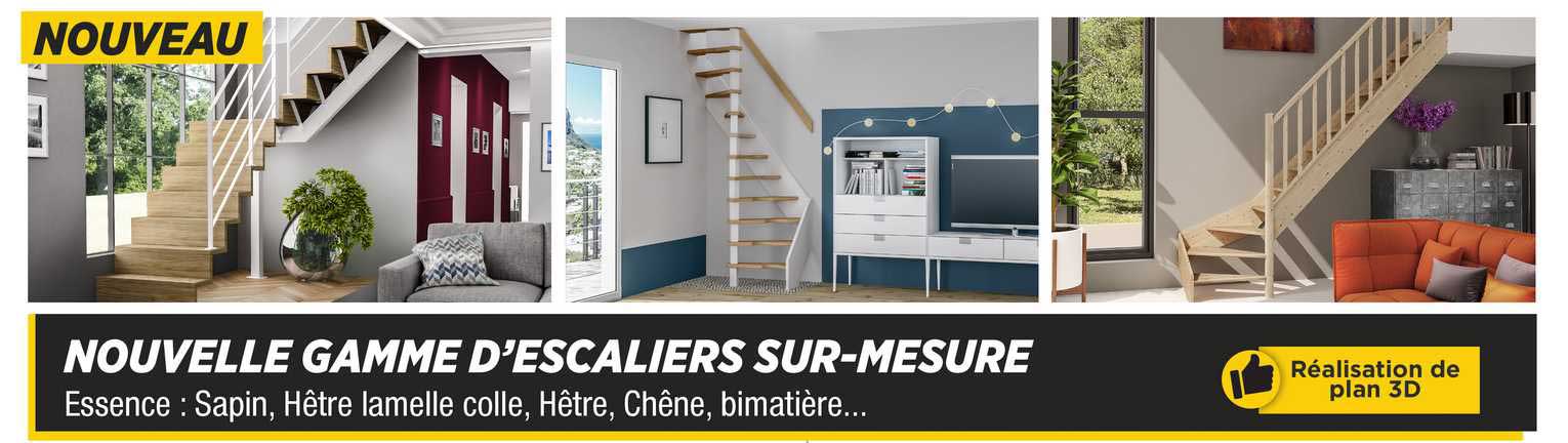 nouvelle gamme d'escaliers sur-mesure