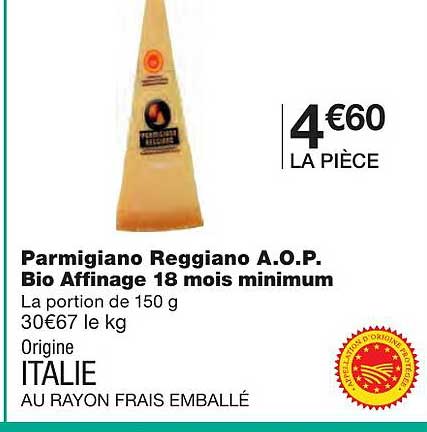 parmigiano reggiano a.o.p. bio affinage 18 mois minimum