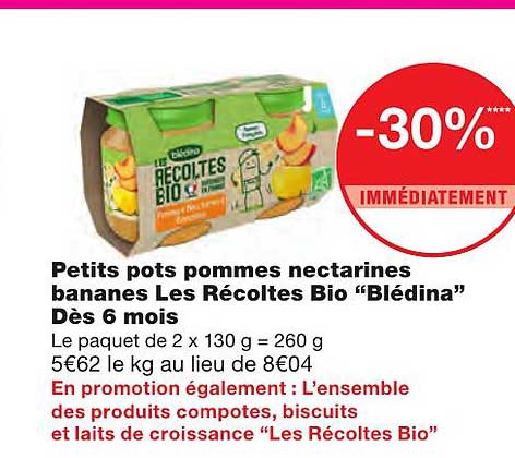 petits pots pommes nectarines bananes les récoltes bio "blédina" dès 6 mois