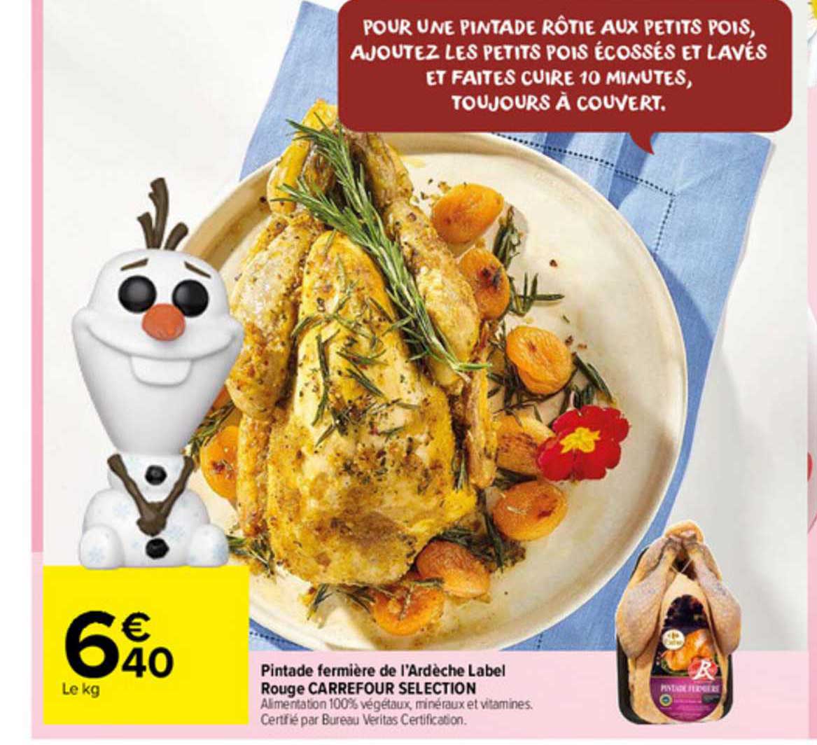 pintade fermière de l'ardèche label rouge carrefour sélection