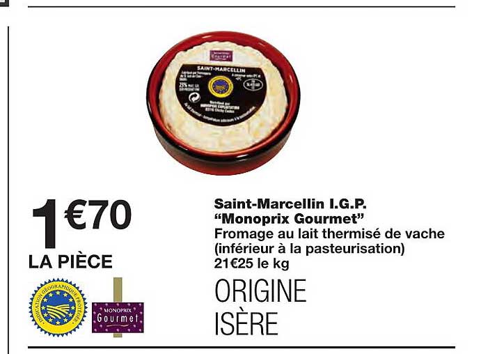 saint-marcellin i.g.p. "monoprix gourmet"