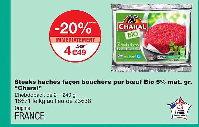 steaks hachés façon bouchère pur bœuf bio 5% mat. gr. "charal"