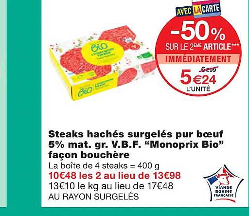 steaks hachés surgelés pur bœuf 5% mat. gr. v.b.f. "monoprix bio" façon bouchère