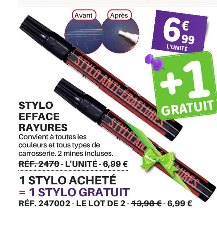 stylo efface rayures