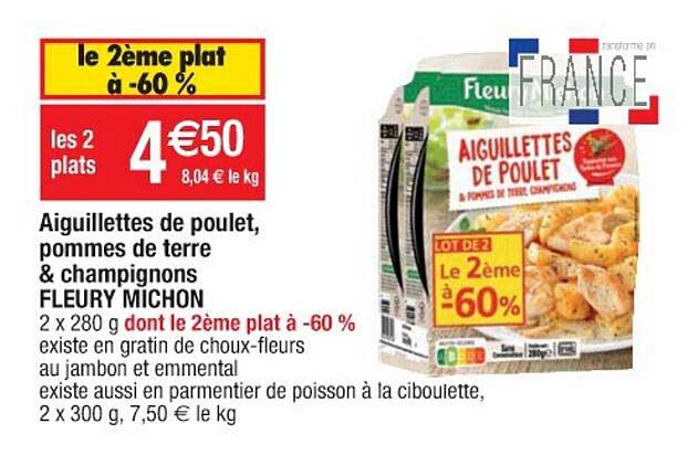 aiguillettes de poulet pommes de terre & champignons fleury michon 2ème plat à -60%
