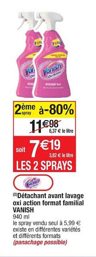 détachant avant lavage oxi action format familial vanish 2ème spray à -80%