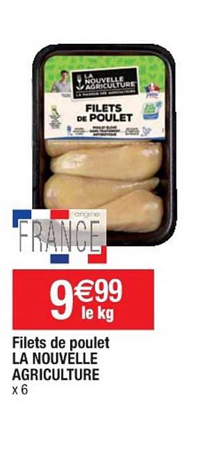 filets de poulet la nouvelle agriculture