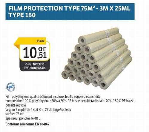 film protection type 75 m² - 3m x 25ml type 150