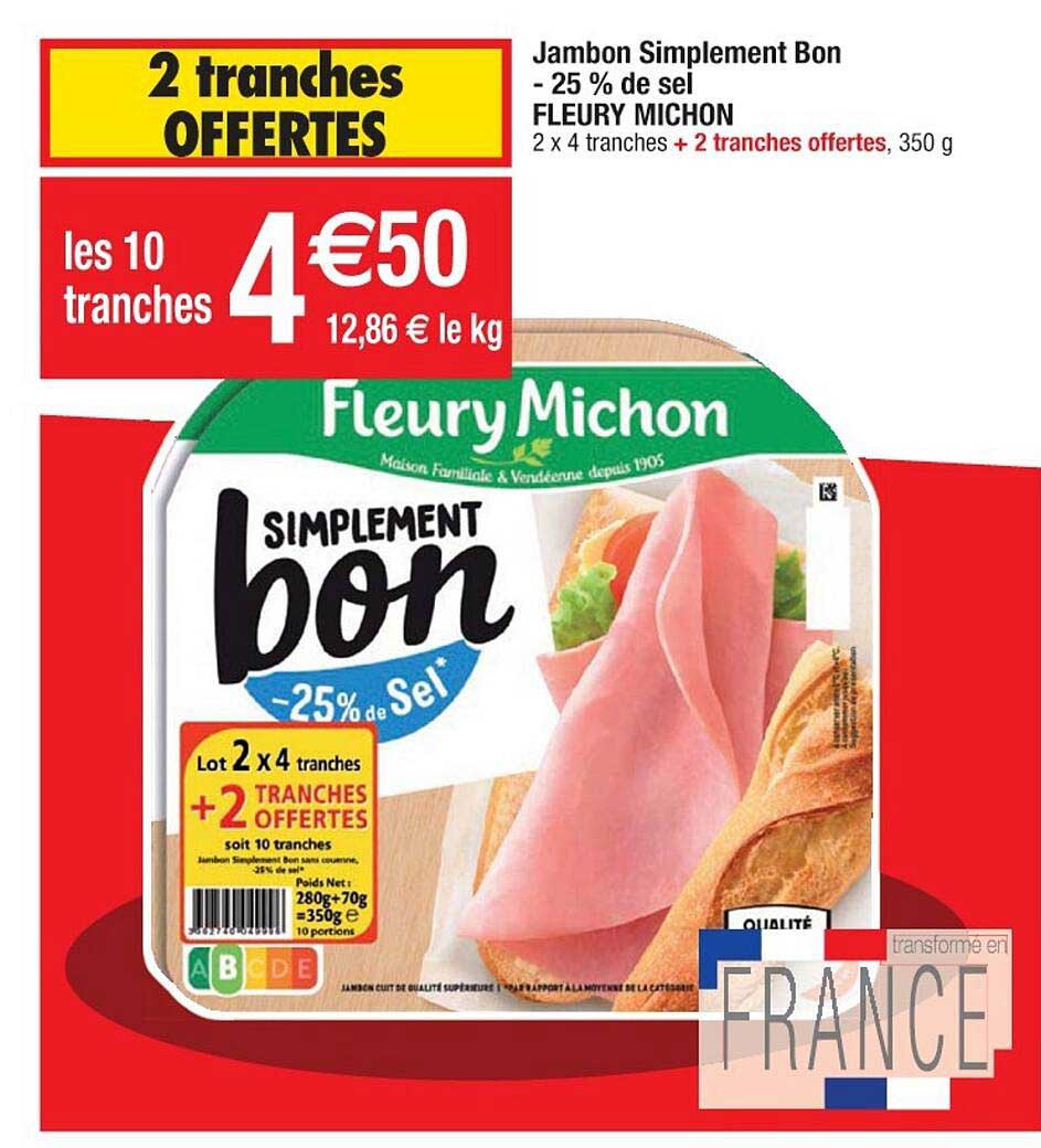 jambon simplement bon -25 % de sel fleury michon