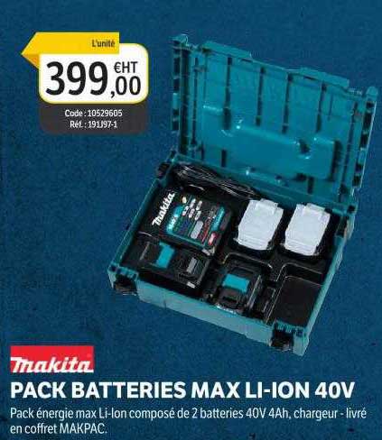 makita pack batteries max li-ion 40v