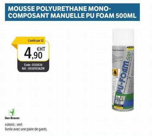 mousse polyurethane mono-composant manuelle pu foam 500ml