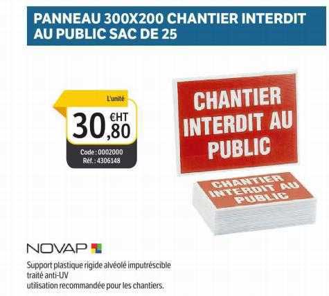 novap panneau 300x200 chantier interdit au public sac de 25