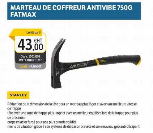 Stanley Marteau De Coffreur Antivibe 750g Fatmax