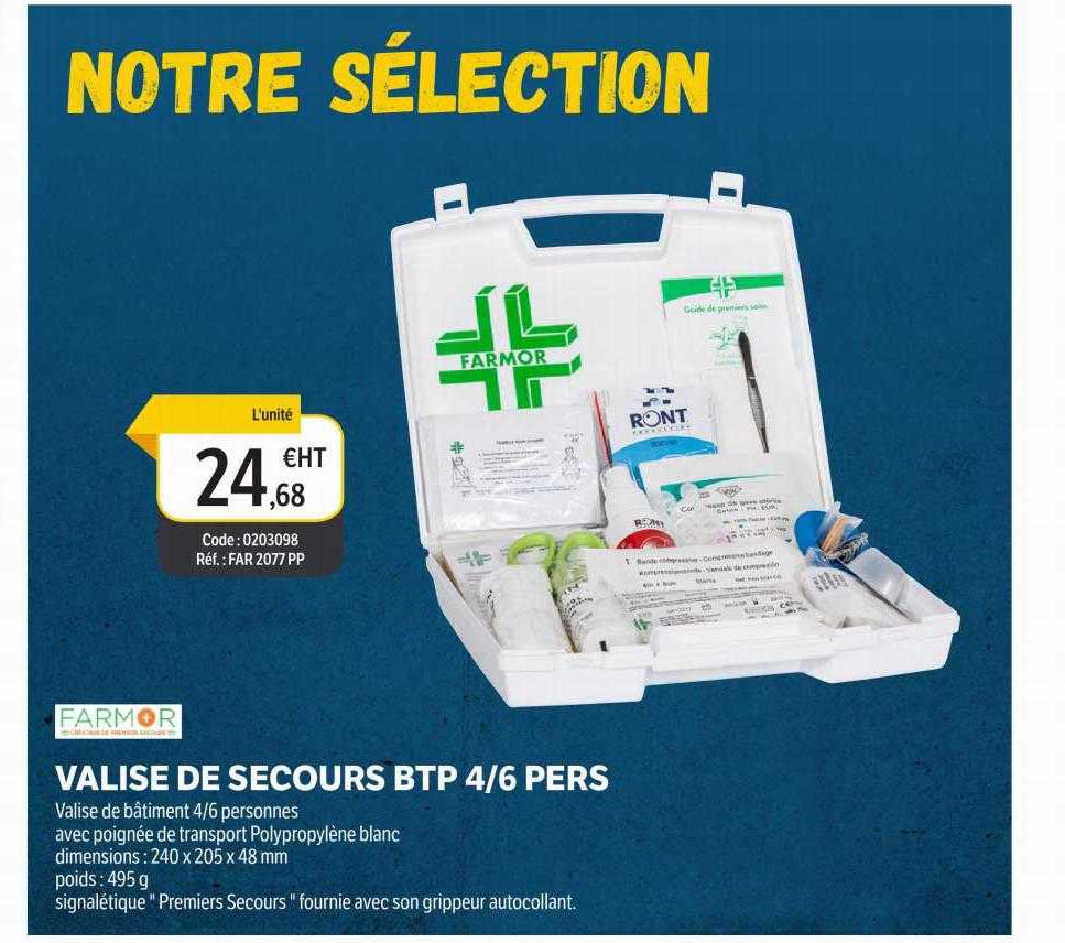valise de secours btp 4 6 pers farmor