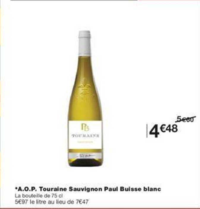 a.o.p. touraine sauvignon paul buisse blanc