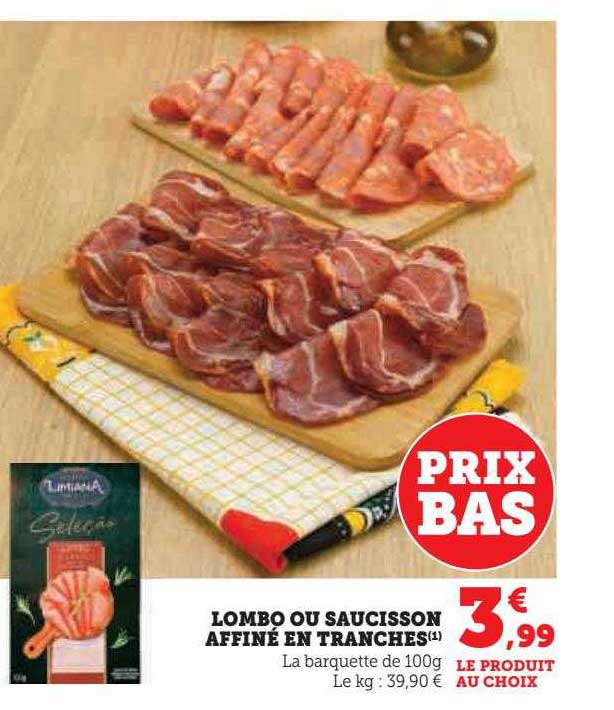 lombo ou saucisson affiné en tranches
