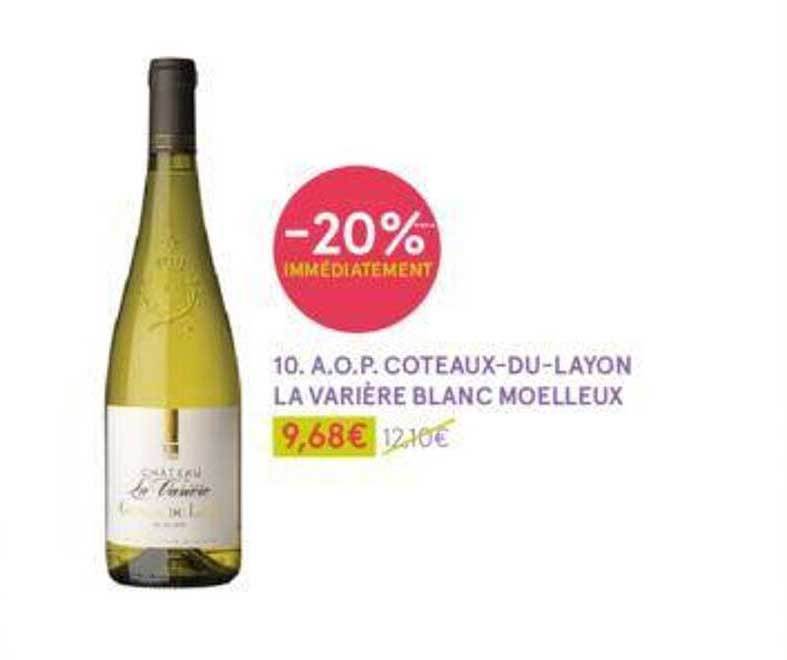 a.o.p. côteaux-du-layon la varière blanc moelleux
