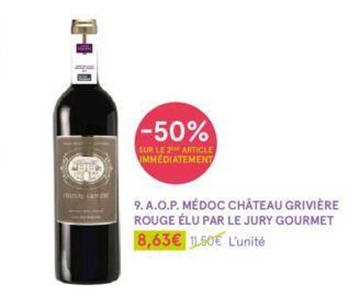 a.o.p. médoc château grivière rouge élu par le jury gourmet
