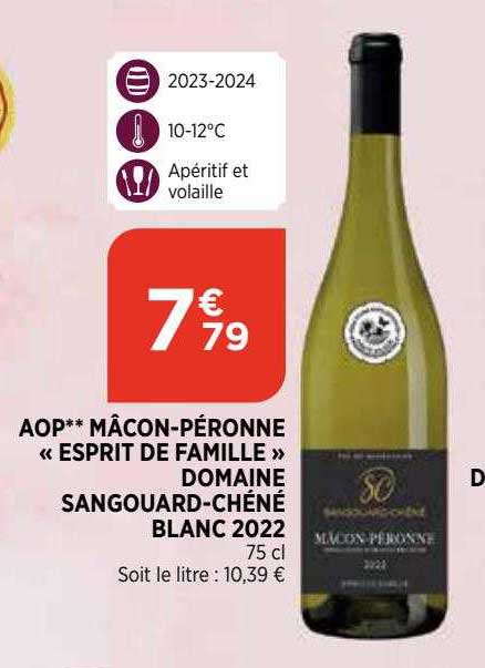 aop mâcon-péronne «esprit de famille» domaine sangouard-chéné blanc 2022