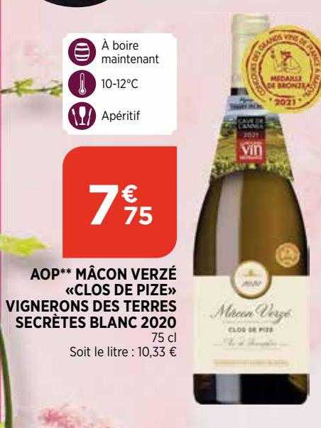 aop mâcon verzé «clos de pize» vignerons des terres secrètes blanc 2020