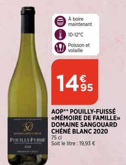 aop pouilly-fuissé «mémoire de famille» domaine sangouard chéné blanc 2020