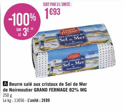 beurre salé aux cristaux de sel de mer de noirmoutier grand fermage 82% mg