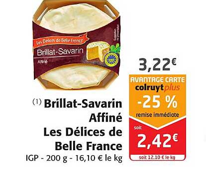 brillat-savarin affiné les délices de belle france