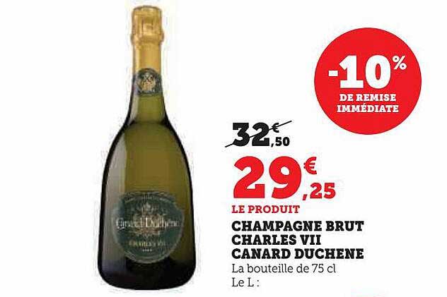 champagne brut charles vii canard duchêne -10% de remise immédiate