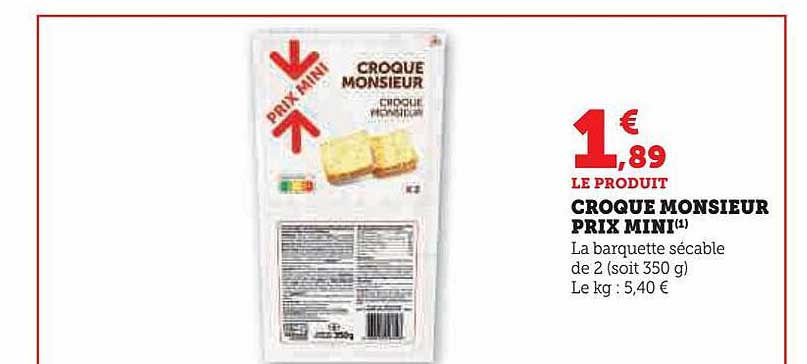 croque monsieur prix mini