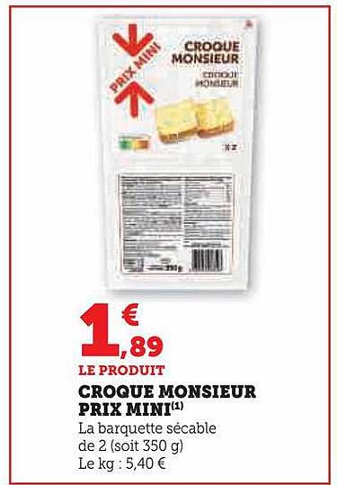 croque monsieur prix mini