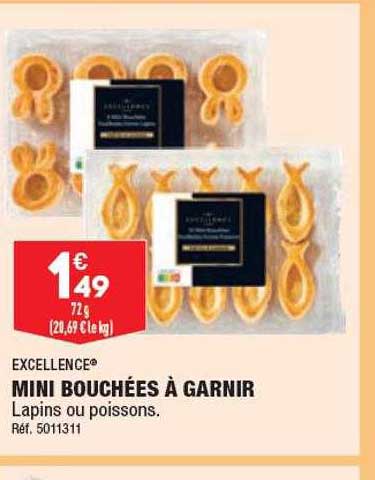 excellence mini bouchées à garnir