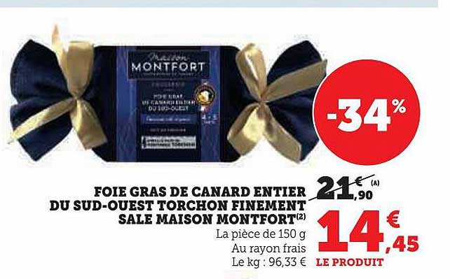foie gras de canard entier du sud-ouest torchon finement salé maison montfort