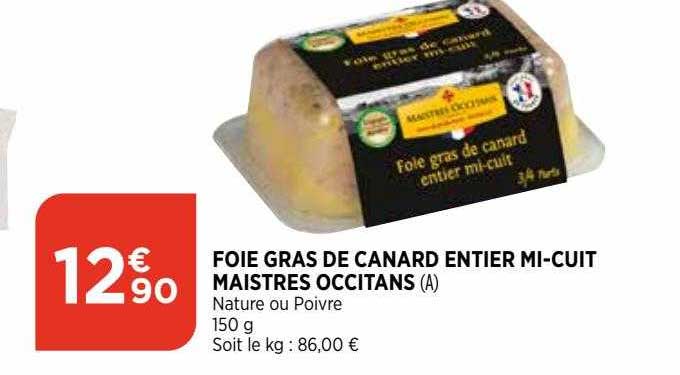 foie gras de canard entier mi-cuit maistres occitans