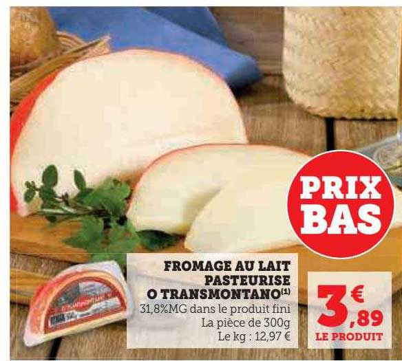 fromage au lait pasteurisé o transmontano