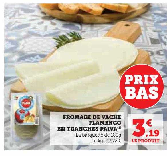fromage de vache flamengo en tranches paiva
