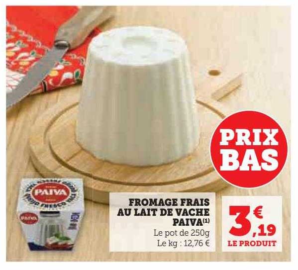 fromage frais au lait de vache paiva