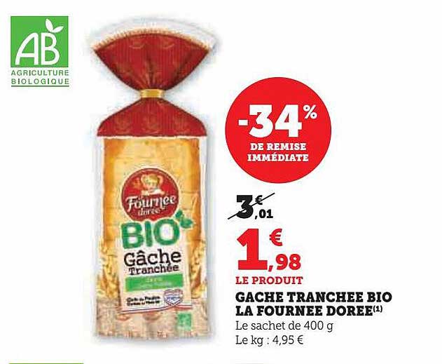 gâche tranchée bio la fournée dorée